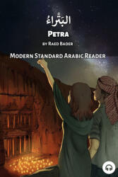 Petra: Modern Standard Arabic Reader - Matthew Aldrich (ISBN: 9781949650785)