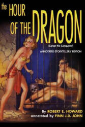 The Hour of the Dragon (ISBN: 9780986409738)