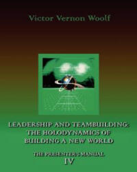 Leadership and Teambuilding - Victor Vernon Woolf (ISBN: 9780974643144)