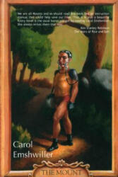 Carol Emshwiller - Mount - Carol Emshwiller (ISBN: 9781931520034)