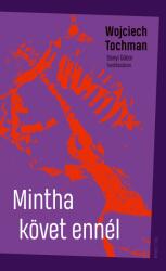 Mintha követ ennél (ISBN: 9789634686217)