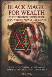 Black Magic for Wealth - Dominic Andrews (2025)