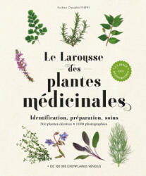 Larousse des plantes médicinales - NE - Andrew Chevallier (2025)