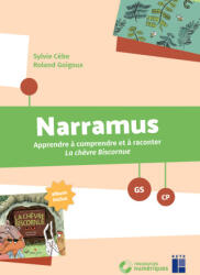 Narramus - La chèvre biscornue GS-CP + album + ressources numériques - Sylvie Cèbe, Roland Goigoux (2026)