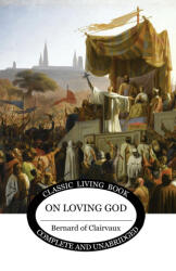 On Loving God - Bernard of Clairvaux (2023)