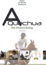 Quechua - The Perfect Swing - Cacho Merlos, Raphael de Oliveira, Uwe Seebacher (2021)