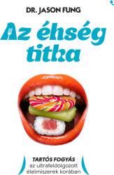 Az éhség titka (ISBN: 9789636873868)