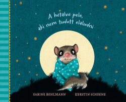 A hétalvó pele, aki nem tudott elaludni (ISBN: 9789632949154)