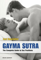 Gayma Sutra - Axel Neustadter (ISBN: 9783867877923)