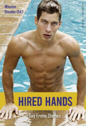 Hired Hands: Gay Erotic Stories (ISBN: 9783867877879)