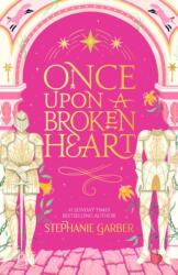 Once Upon a Broken Heart - Stephanie Garber (ISBN: 9781399643887)