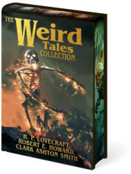 The Weird Tales Collection - Robert Ervin Howard, Clark Ashton Smith (ISBN: 9781398873568)