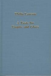 A Taste for Empire and Glory (ISBN: 9780860786368)