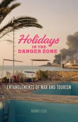 Holidays in the Danger Zone (ISBN: 9780816698561)