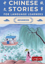 Chinese Stories for Language Learners - Ling Ling (ISBN: 9781917457163)