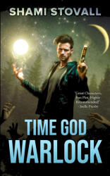 Time God Warlock - Shami Stovall (ISBN: 9781957613413)