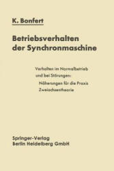 Betriebsverhalten der Synchronmaschine, 1 - Kurt Bonfert (ISBN: 9783662112465)