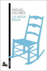 LA HOJA ROJA - MIGUEL DELIBES (2019)