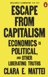 Escape From Capitalism - Clara E. Mattei (2027)