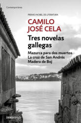 Tres novelas gallegas - CAMILO JOSE CELA (2021)