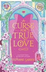 A Curse for True Love (ISBN: 9781399643900)