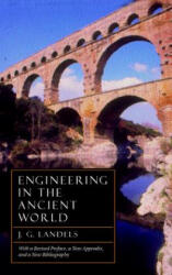 Engineering in the Ancient World, Revised Edition - J. G. Landels (ISBN: 9780520227828)