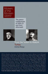 From the Sultan to Ataturk - Andrew Mango (ISBN: 9781905791651)
