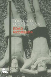 Edad prohibida - Torcuato Luca de Tena (ISBN: 9788408119401)