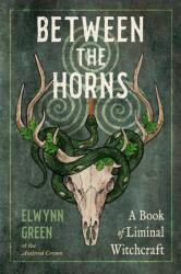 Between the Horns - Elwynn Green (2026)