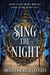 Sing the Night - ECCLES MEGAN JAUREGUI (2026)