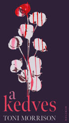 A Kedves (ISBN: 9789636208578)