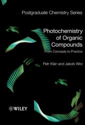 Photochemistry of Organic Compounds (ISBN: 9781405161732)
