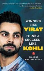 Winning like Virat (ISBN: 9788129146069)