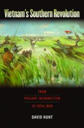Vietnam's Southern Revolution (ISBN: 9781558496927)