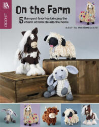 On the Farm Amigurumi Crochet - LEISURE ARTS (ISBN: 9781464788451)