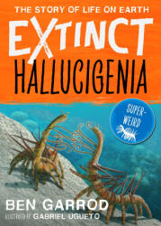 Hallucigenia - Ben Garrod (ISBN: 9781838935276)