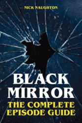 Black Mirror - Nick Naughton (ISBN: 9781068273094)