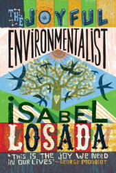 The Joyful Environmentalist (ISBN: 9781786789792)