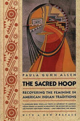 Sacred Hoop - Paula Gunn Allen (ISBN: 9780807046173)