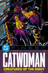 DC Finest: Catwoman: Creatures of the Night - DC Comics (ISBN: 9781799509813)