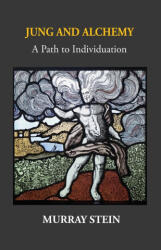 Jung And Alchemy - Murray Stein (ISBN: 9781685036034)