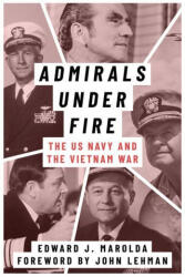 Admirals Under Fire - John Lehman (ISBN: 9781682830895)