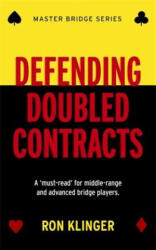 Defending Doubled Contracts - Ron Klinger (ISBN: 9781474600682)