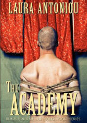 Academy - Laura Antoniou (ISBN: 9781613900420)