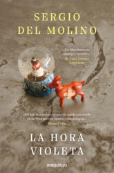 La hora violeta - SERGIO DEL MOLINO (2021)