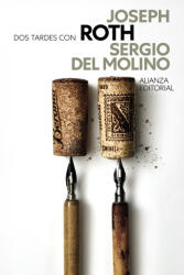 Dos Tardes Con Joseph Roth - Sergio del Molino (2025)