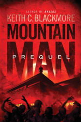 Mountain Man Prequel (ISBN: 9781039449909)