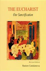 Eucharist Our Sanctification (ISBN: 9780814620755)