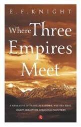 Where Three Empires Meet (ISBN: 9788129148193)