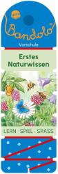 Bandolo. Erstes Naturwissen - Bianca Johannsen (ISBN: 9783401721422)